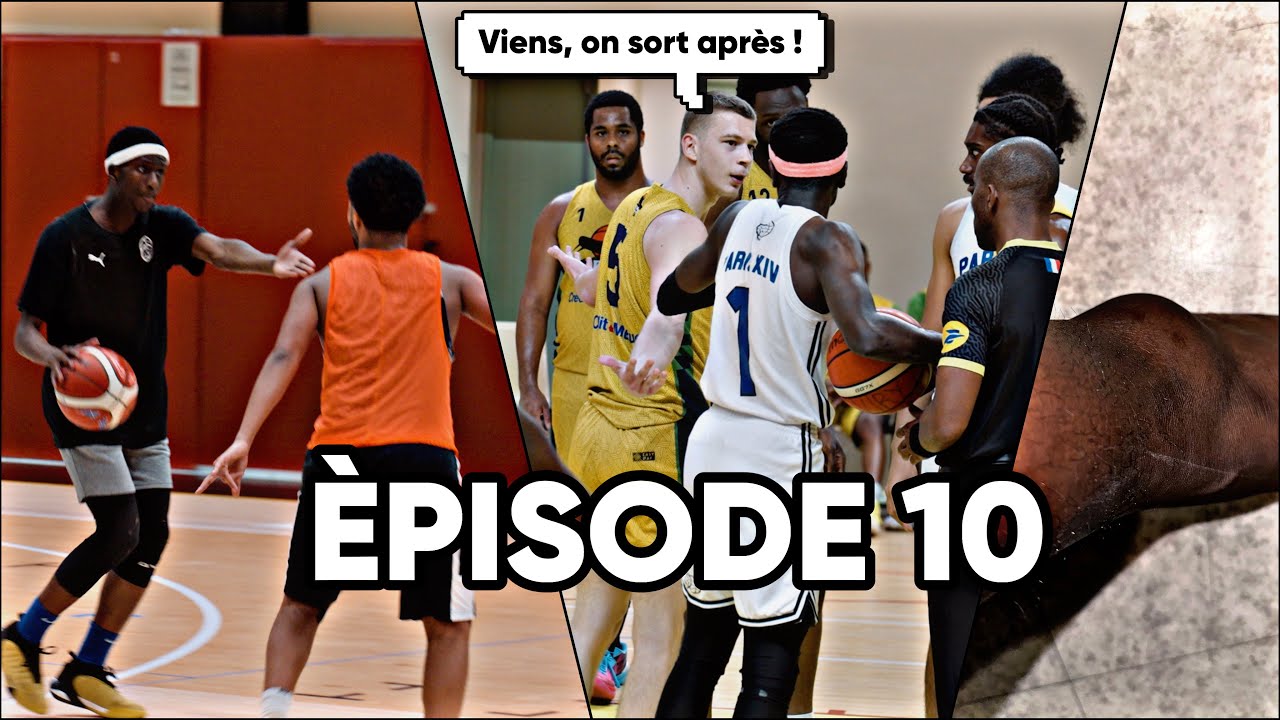 EMBROUILLE TRASHTALK BAGARRE DANS LE MATCH LE PLUS IMPORTANT DE LA SAISON ÉPISODE 10