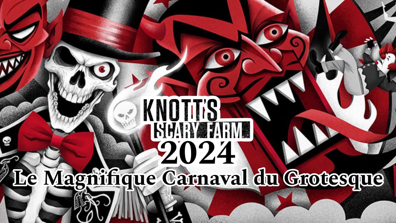 Le Magnifique Carnaval du Grotesque at Knott’s Scary Farm 2024!
