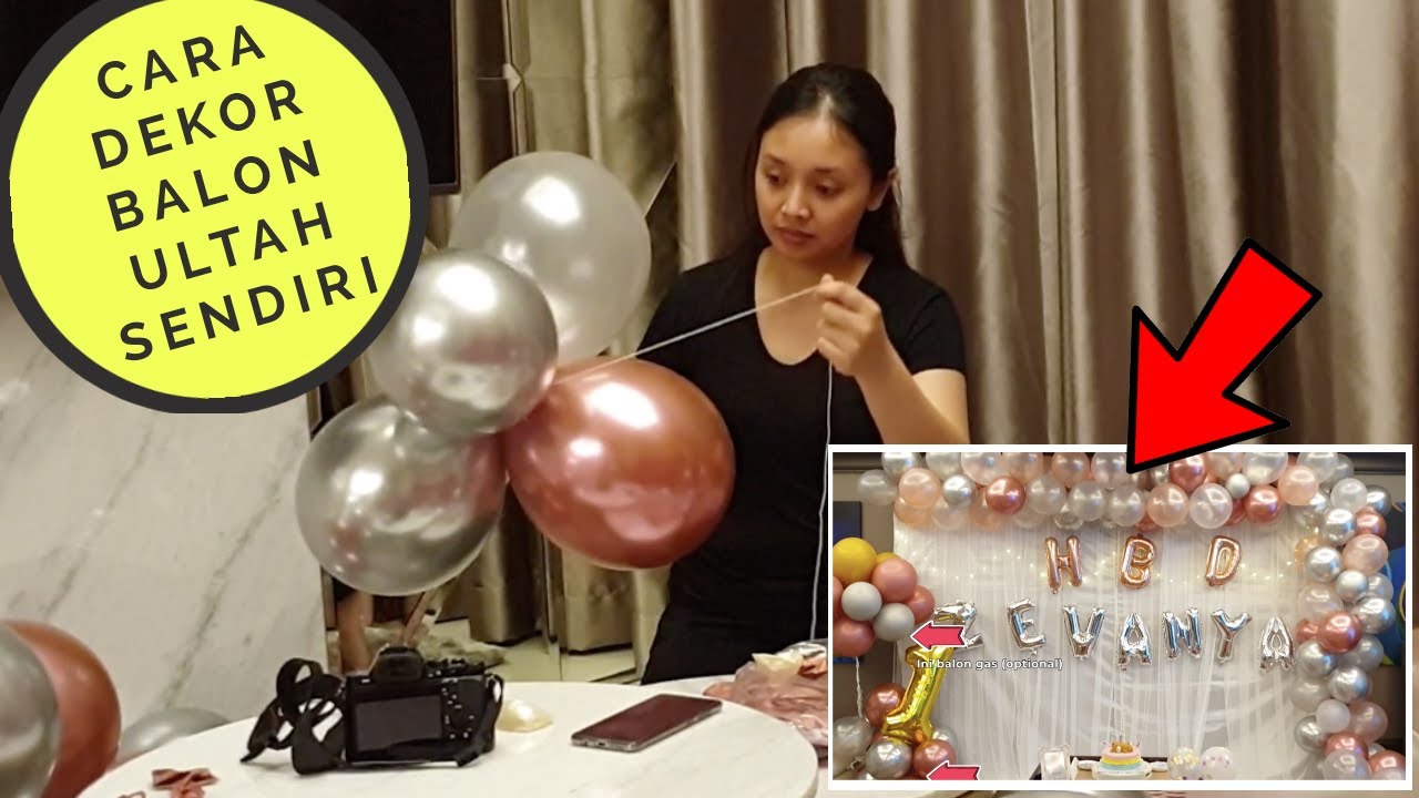 Cara Membuat Dekor Balon Ulang Tahun Gapura Sendiri - MURAH MERIAH