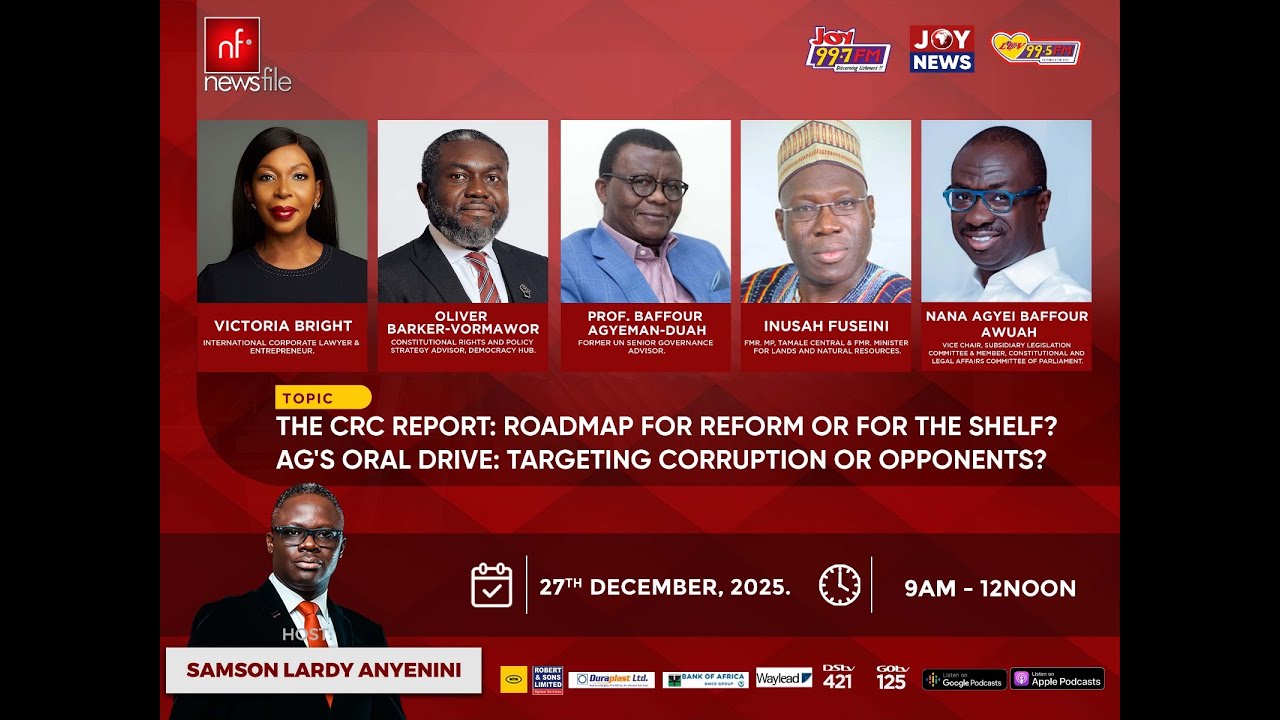 LIVE! NEWSFILE 27-12-25: CRC REPORT—REFORM ROADMAP OR SHELVED? AG'S ORAL DRIVE—JUSTICE OR POLITICS?