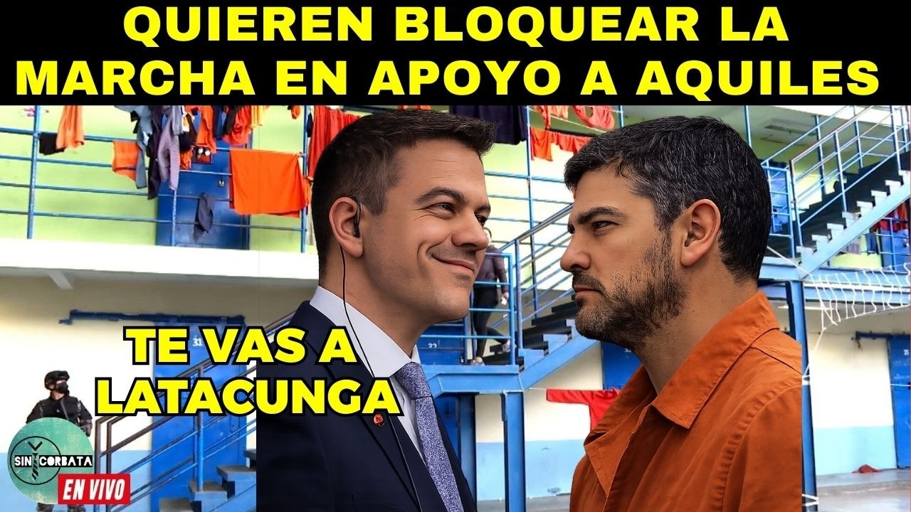 INTENTAN BLOQUEAR LA MARCHA EN APOYO A AQUILES / JUEZ DECIDIO ENVIARLO A LATACUNGA