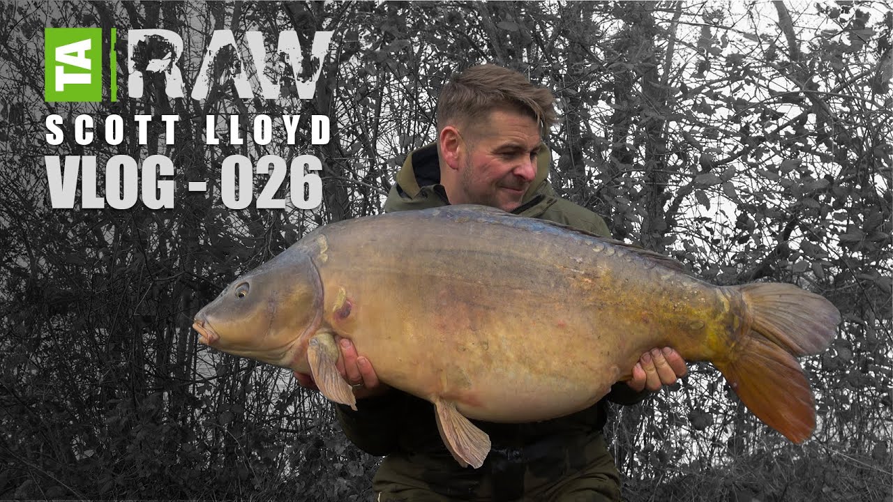 TA|RAW | Scott Lloyd | Vlog - 026 | Carp Fishing