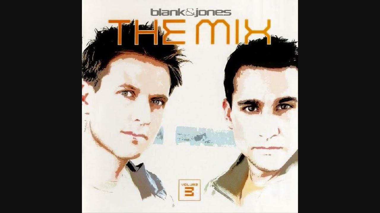 Blank & Jones: The Mix (Volume 3)