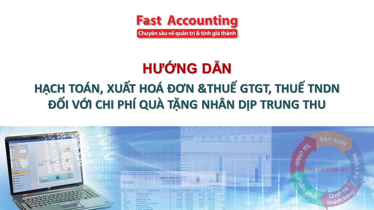 Hạch toán, xuất hóa đơn và tính thuế GTGT, thuế TNDN đối với chi phí quà tặng nhân dịp trung thu