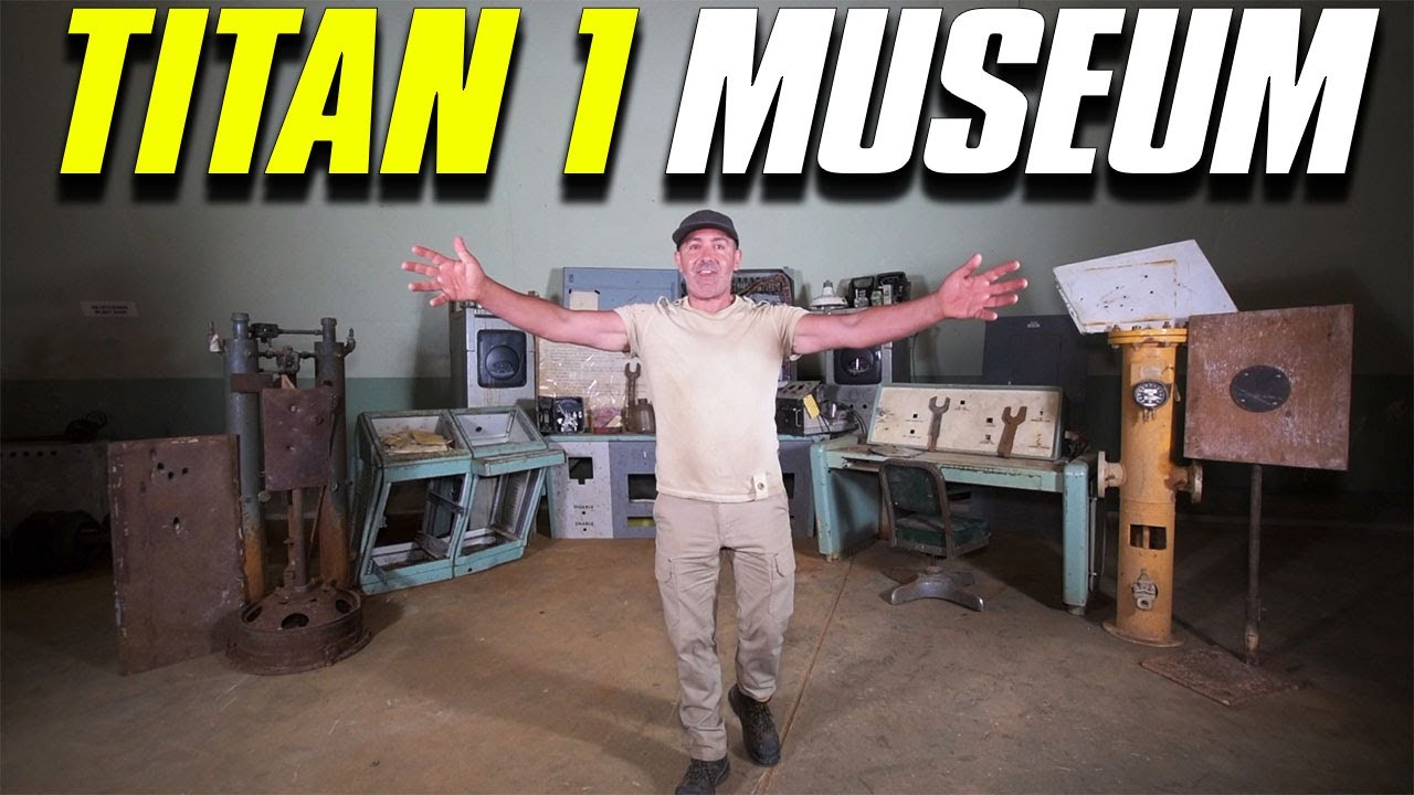 Ep. 50 - Titan 1 Missile Silo MUSEUM