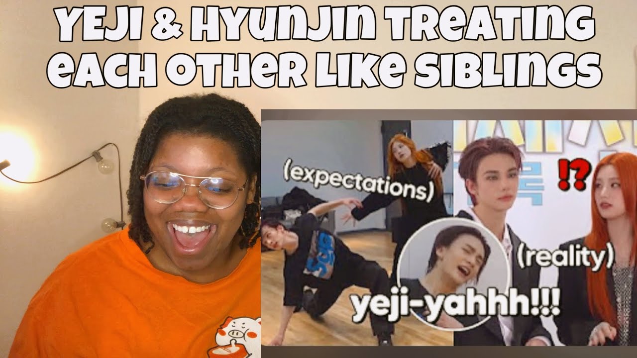 YEJI AND HYUNJIN TREATING EACH OTHER LIKE SIBLINGS *Reaction* 2HWANG