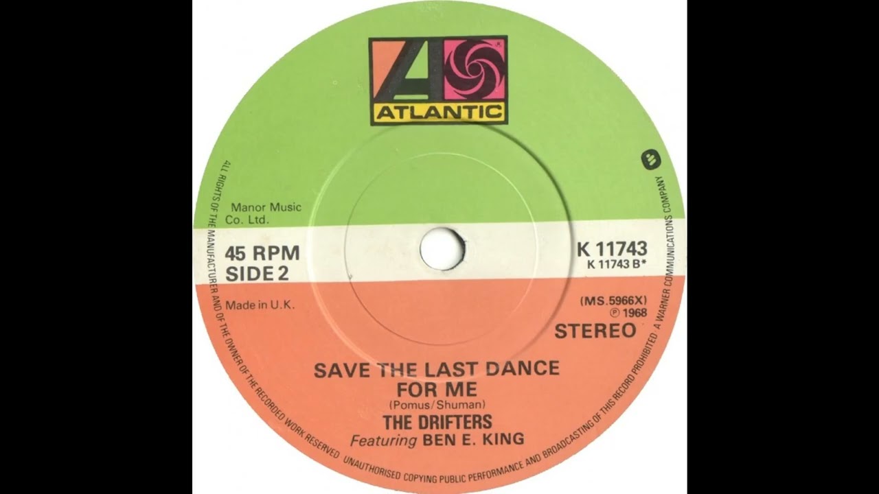 (19b) The Drifters feat. Ben E. King - Save The Last Dance For Me