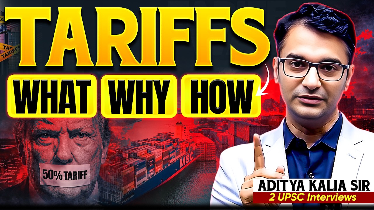 Tariffs Explained: What, Why & How Governments Use Them | Economy by Aditya Kalia Sir | Sarrthi IAS