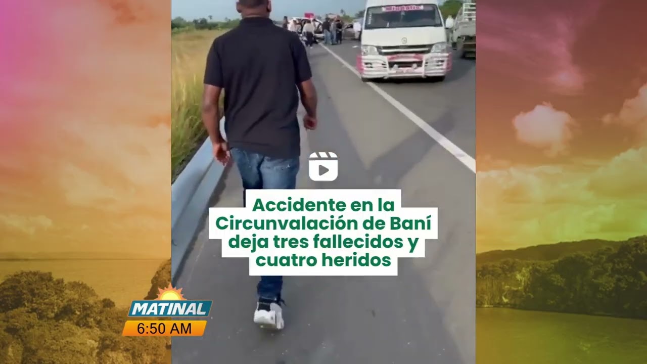 La Circunvalación de Baní se convirtió en zona de muerte de nuevo y piden convertirla a 4 carriles