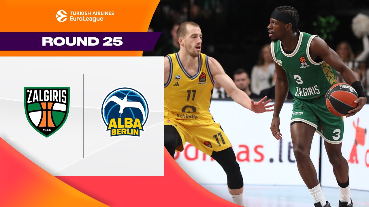 Brazdeikis EXPLODES For SEASON-HIGH | Zalgiris – ALBA Berlin | BASKETBALL HIGHLIGHTS R25 2024-25