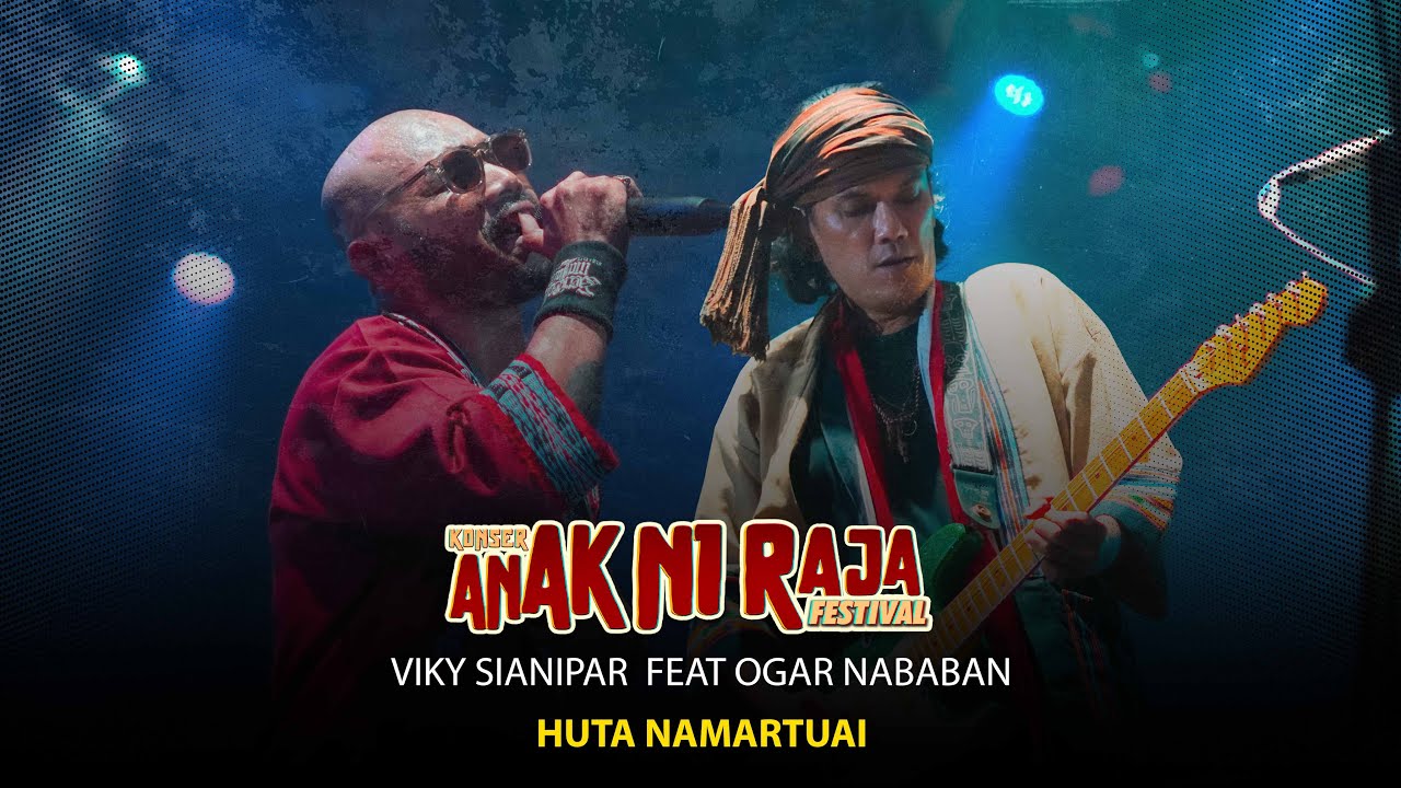 VIKY SIANIPAR FT OGAR NABABAN -  HUTA NAMARTUAI ( Live Konser Anak Ni Raja Festival 2025)