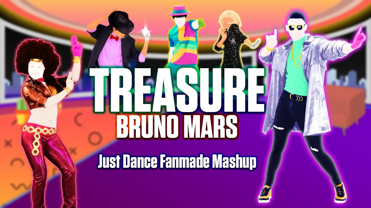 Treasure - Bruno Mars [Just Dance Mashup]