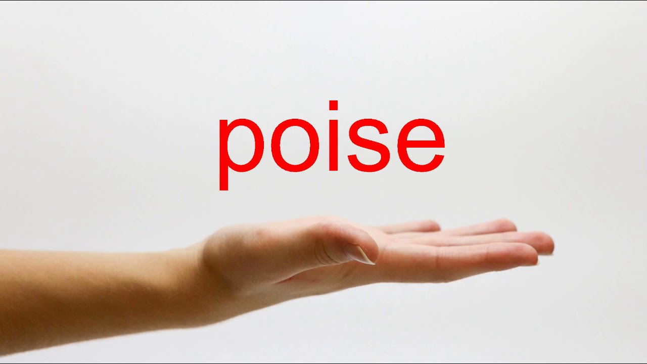 How to Pronounce poise - American English