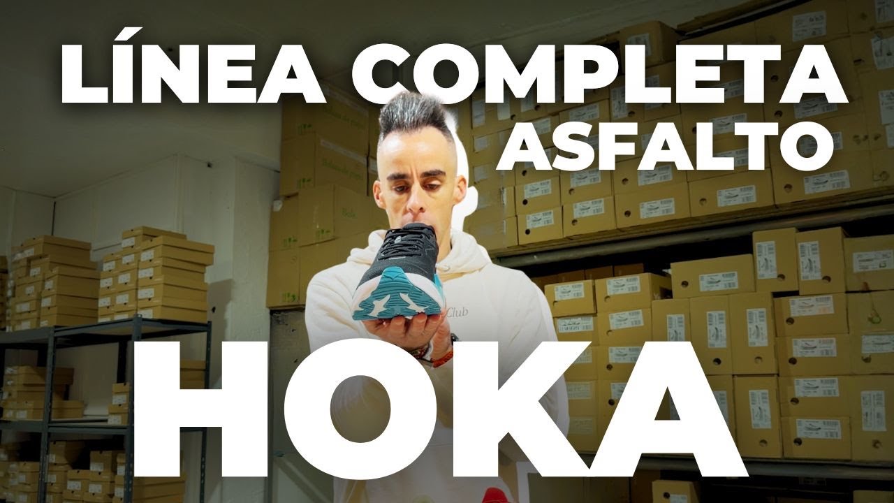 LÍNEA COMPLETA DE HOKA DE ASFALTO | ZAPATILLAS DE RUNNING | FIND YOUR EVEREST
