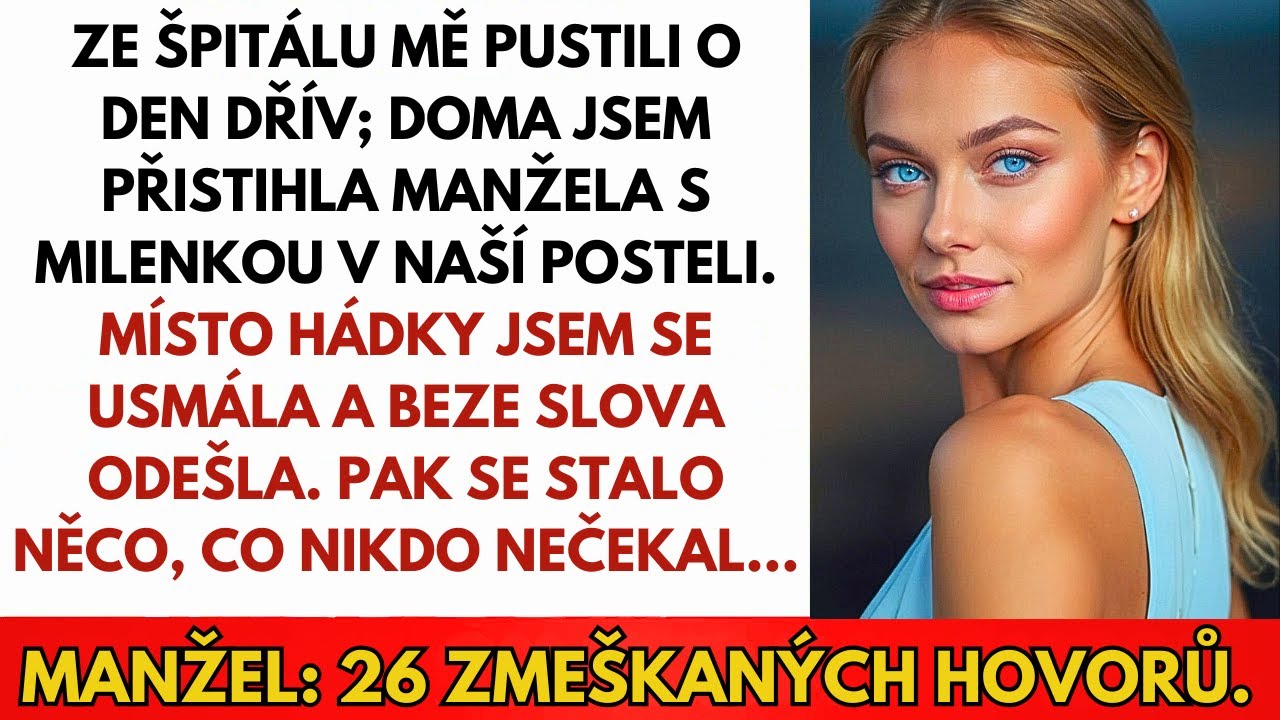 Pustili Mě Ze Špitálu O Den Dřív; Doma Jsem Uviděla Manžela S Milenkou