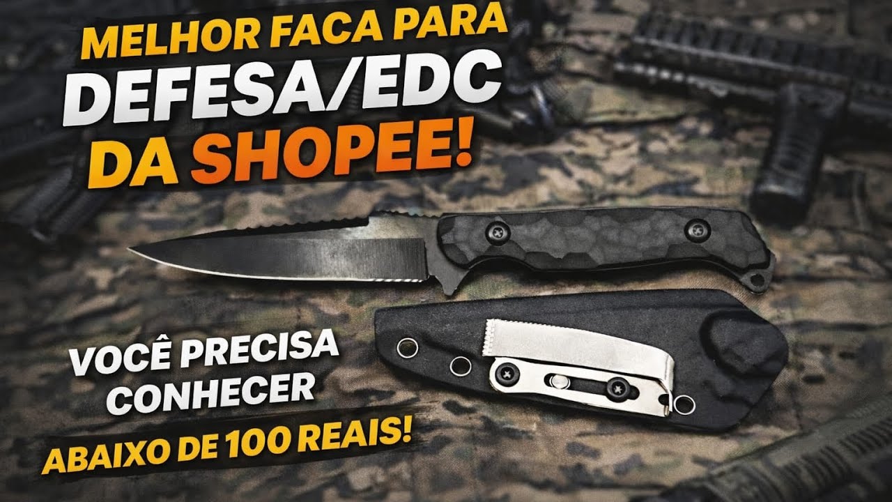 🔪 Melhor Faca para Defesa e EDC da Shopee por Menos de 100 Reais | Vale a Pena?