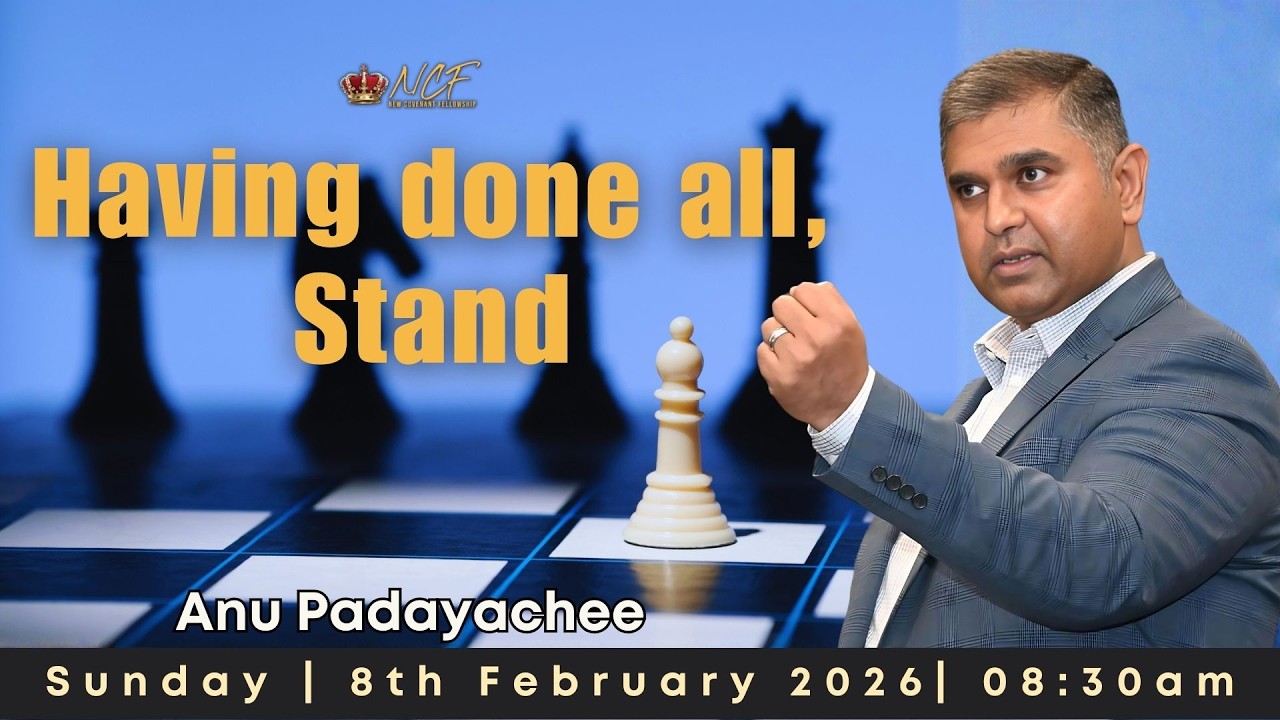 Having done all, Stand | Anu Padayachee