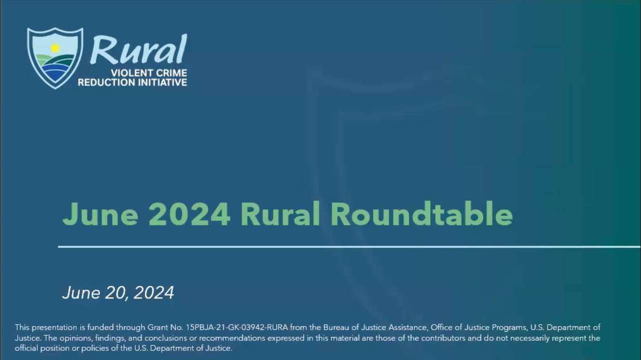 June 2024 RVCRI Rural Roundtable
