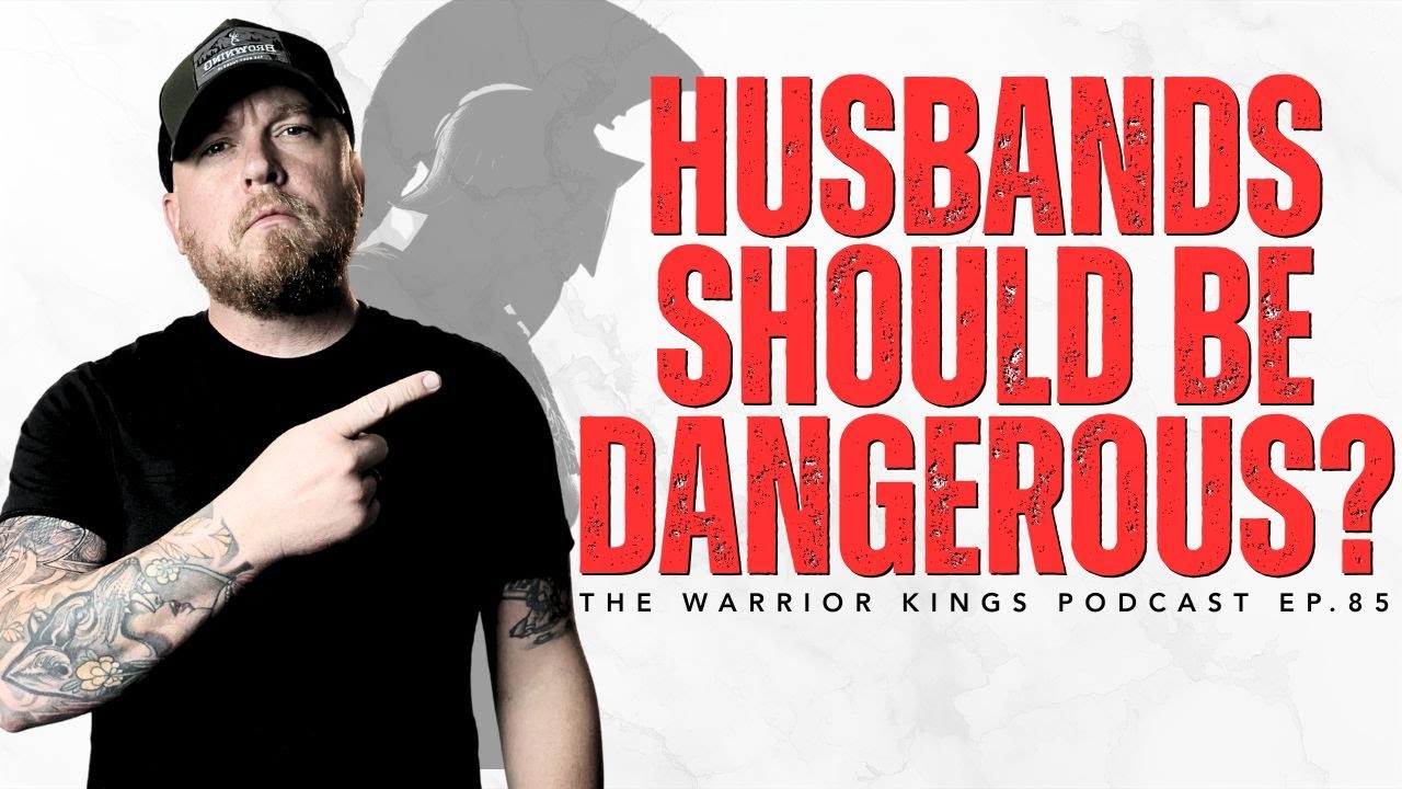 Your Marriage Requires You To Be A Warrior | The Warrior Kings Podcast Ep.85 | Michael Riggs