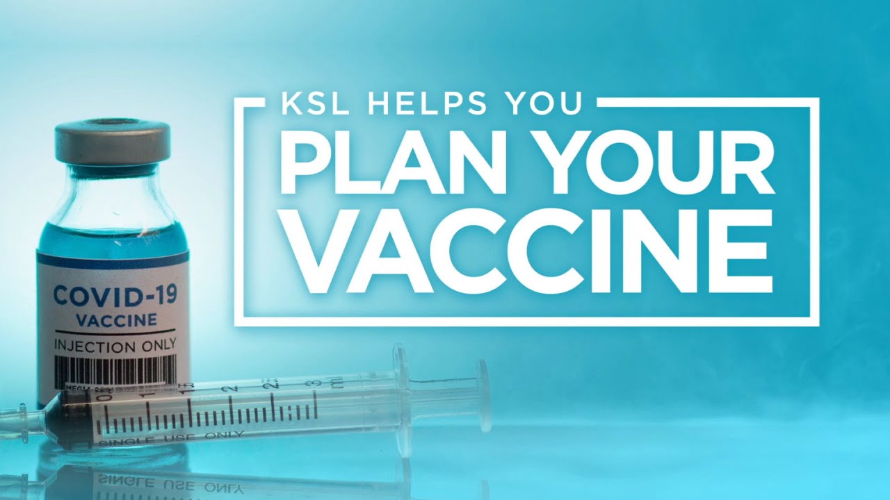 KSL Helps You: Plan Your Vaccine