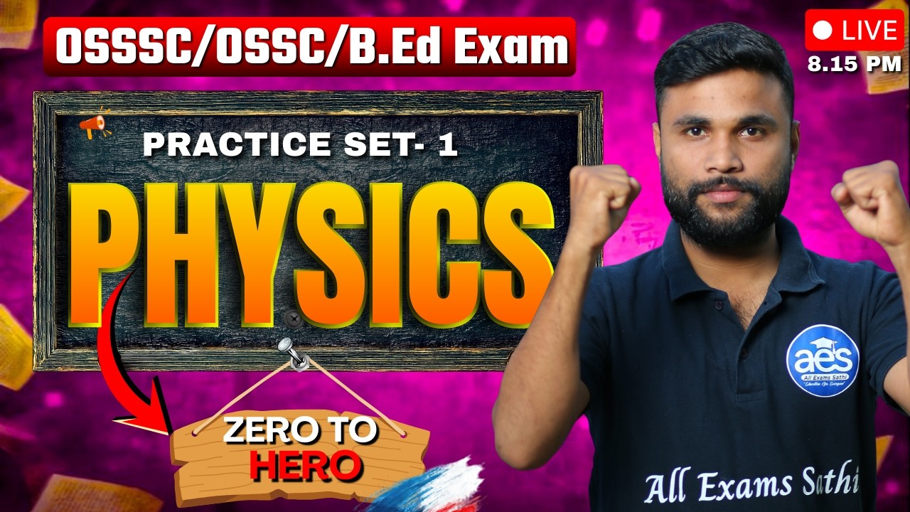 Physics Complete Revision 🔥 | Most Important Questions for OSSSC, OSSC, B.Ed Exam By Jayanta Sir