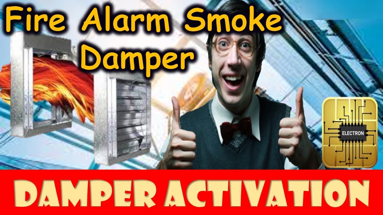 HOW TO INTERFACE FIRE ALARM TO SMOKE DAMPER