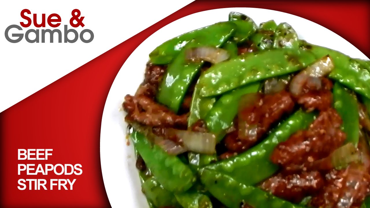 Beef Peapods stir fry / beef with snow peas