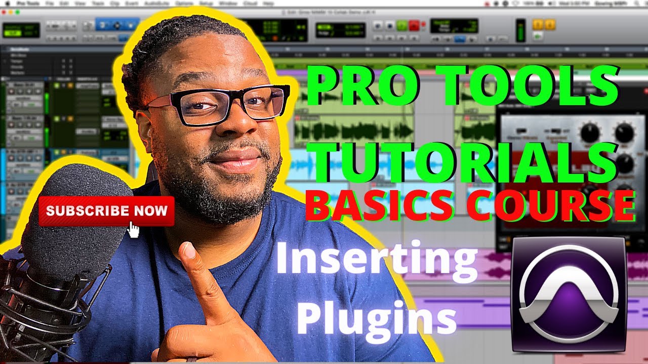 First time using Pro Tools: Inserting Plugins and Aux Sends