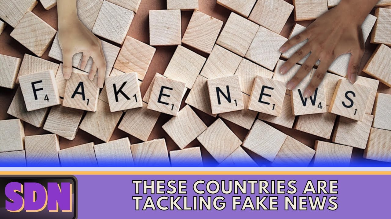 These Countries Are Tackling Fake News