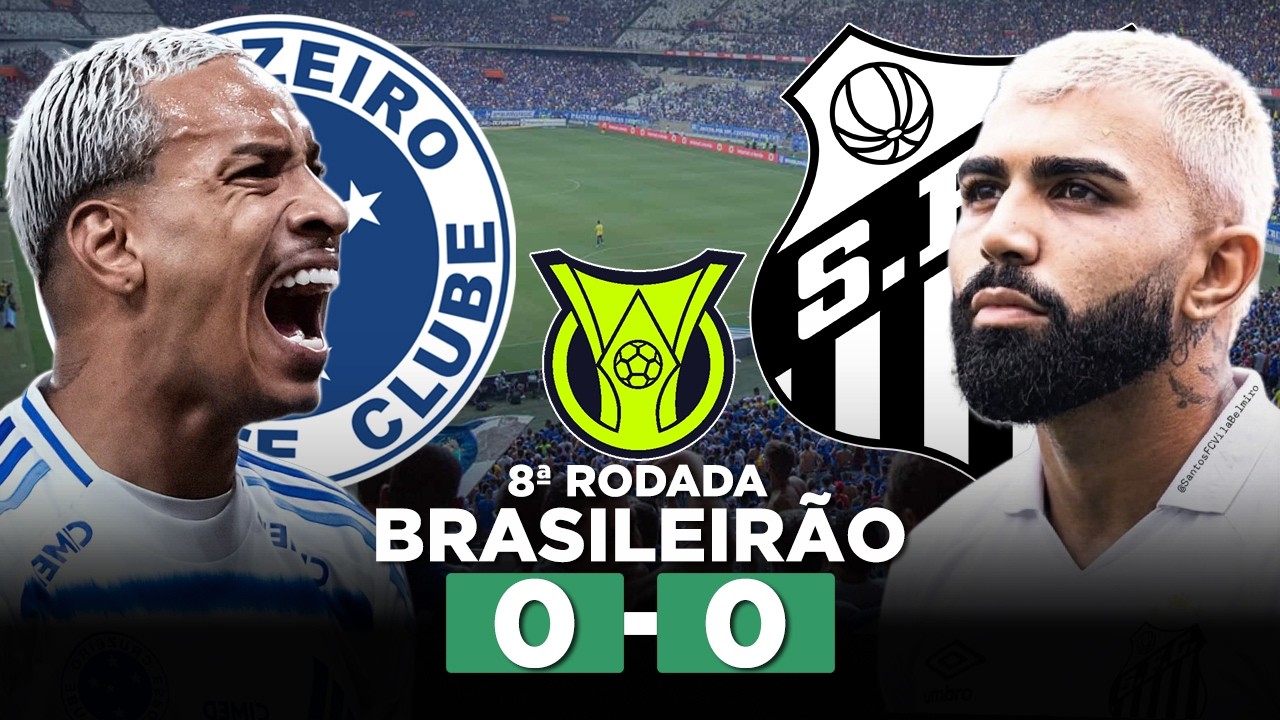 CRUZEIRO E SANTOS FAZEM JOGO RUIM NO MINEIR&Atilde;O E EMPATAM SEM GOLS! CRUZEIRO 0 x 0 SANTOS
