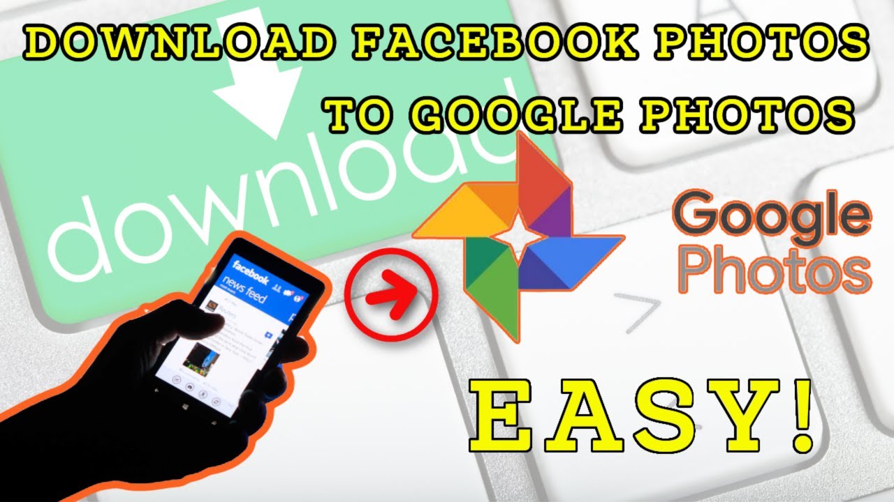 How to Download All Facebook Photos into Google Photos at Once