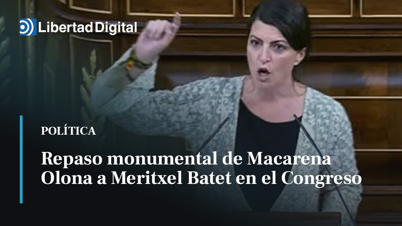 Repaso monumental de Macarena Olona a Meritxel Batet en el Congreso