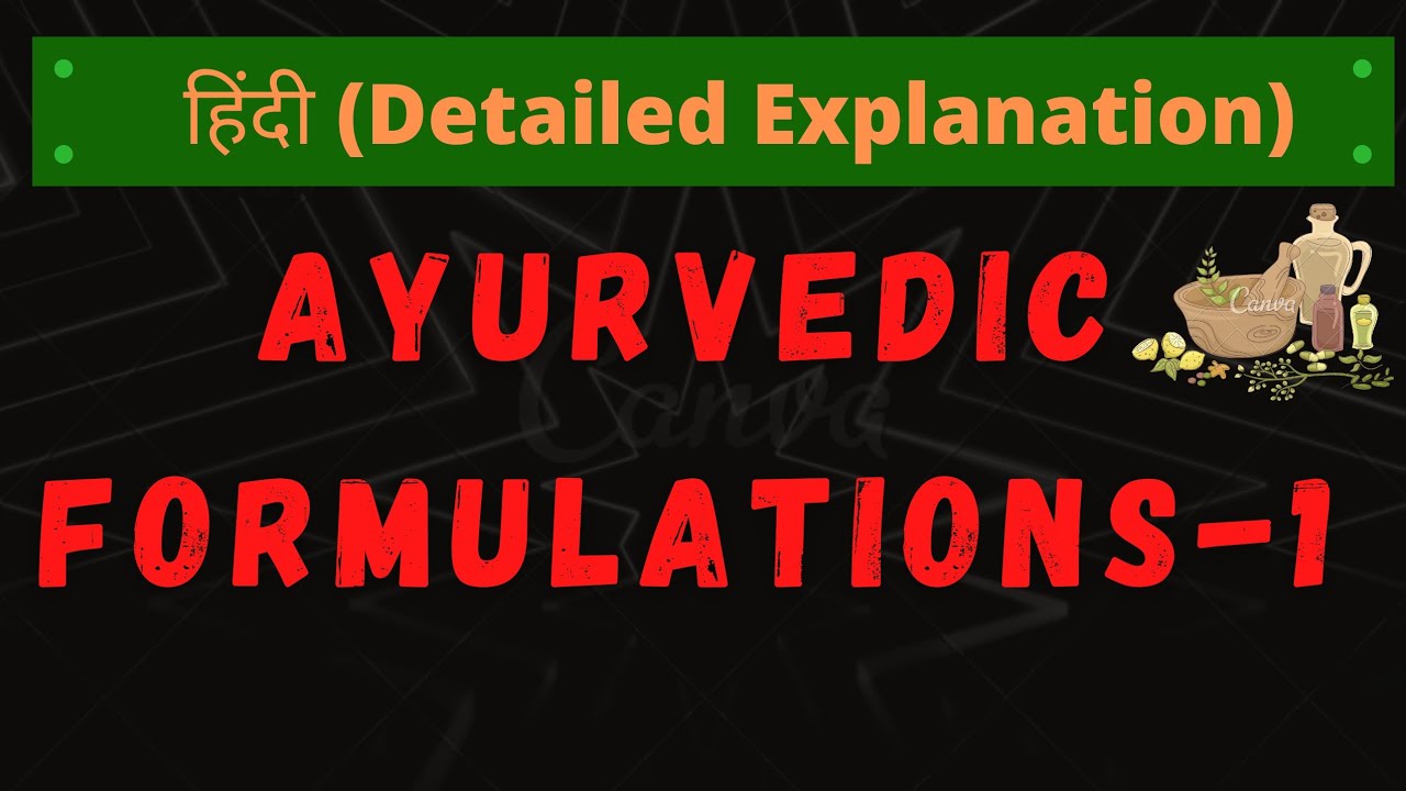 Preparation & standardization of Ayurvedic Formulations| | Herbal Drug Technology| Part-1
