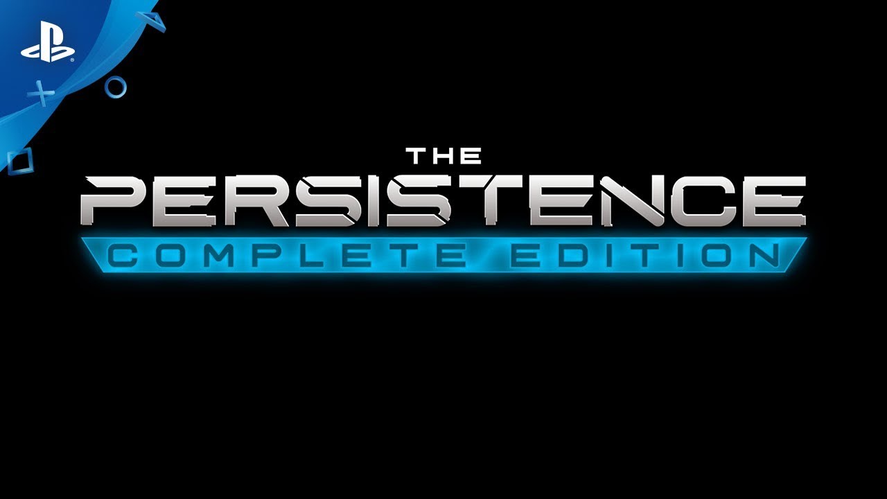 The Persistence - Complete Edition - Announce Trailer | PS4, PS VR