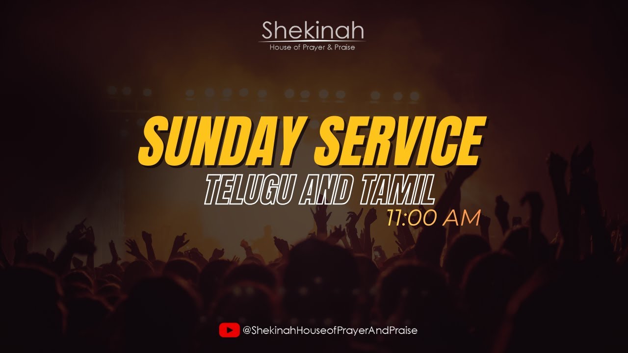 Sunday Telugu & Tamil Service | 18th January 2026 | Shekinah House of Prayer & Praise | Live