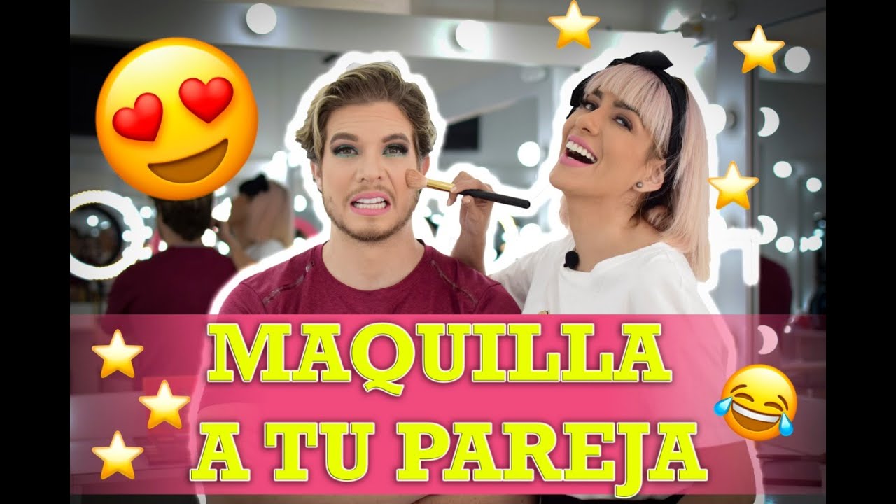 Maquillando  a mi novio (Maria Fernanda Rios y Miguel thor)