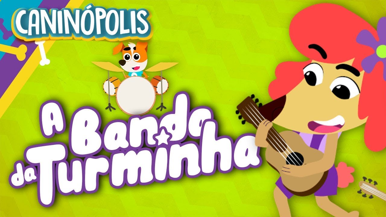 M&uacute;sica Divertida para Crian&ccedil;as 🎶 A Banda da Turminha | Canin&oacute;polis