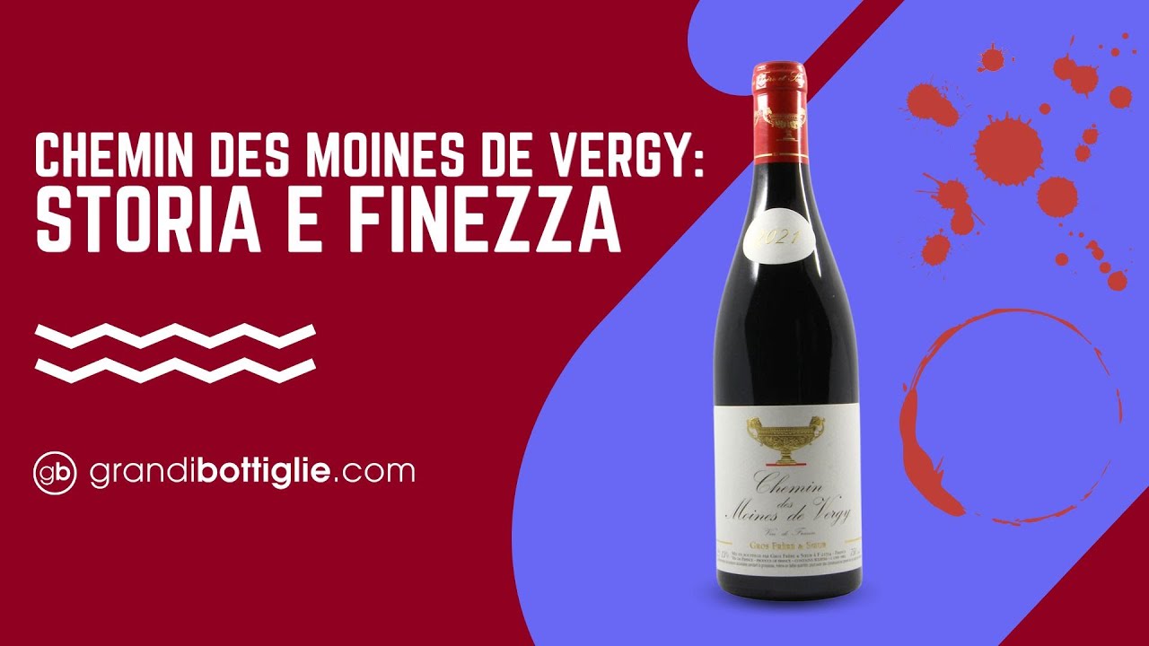 Chemin des Moines de Vergy 2021: L'Essenza di Vosne-Romanée