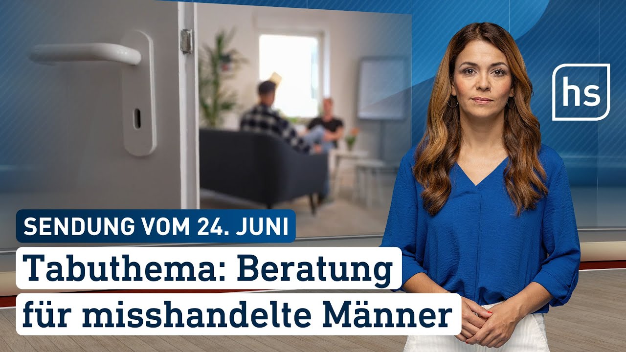 Tabuthema: Beratung für misshandelte Männer | hessenschau vom 24.06.2024