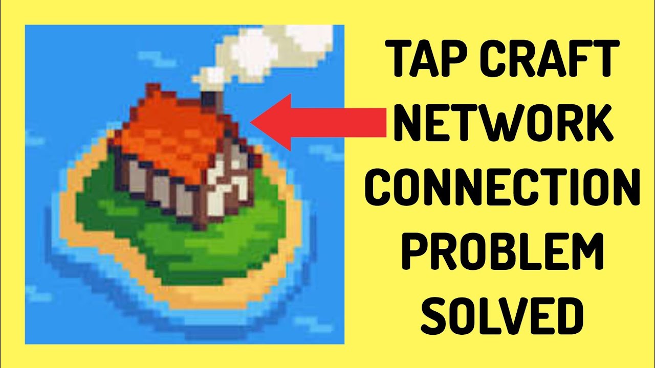 How To Solve Tap Craft App Network/Internet Connection Problem|| Rsha26 Solutions