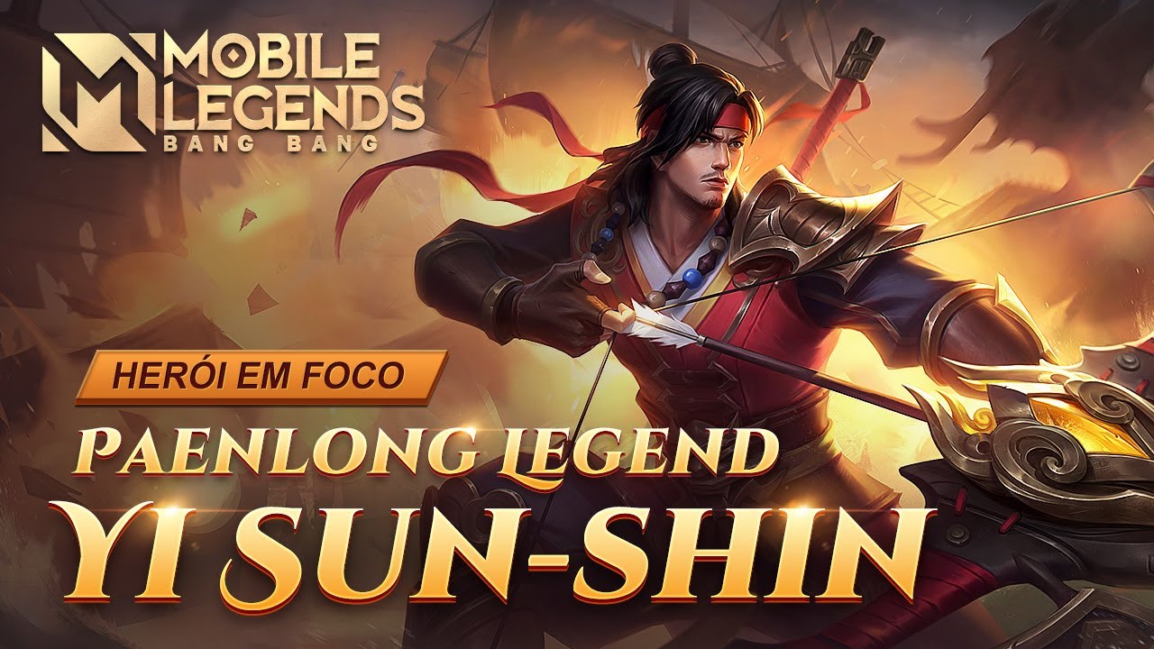 Yi Sun-shin | Herói em Foco | Mobile Legends: Bang Bang