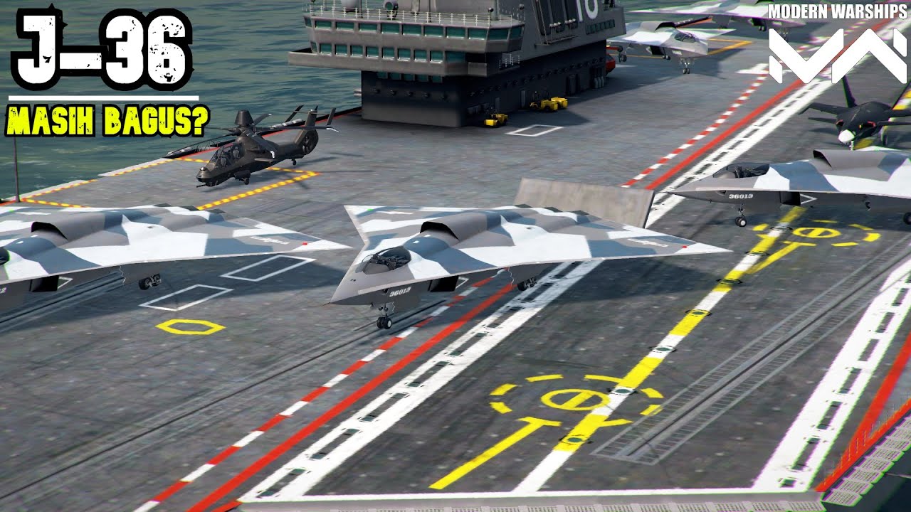 CN Type 003 Fujian | J36 Masih Sangat WORT IT | Modern Warships