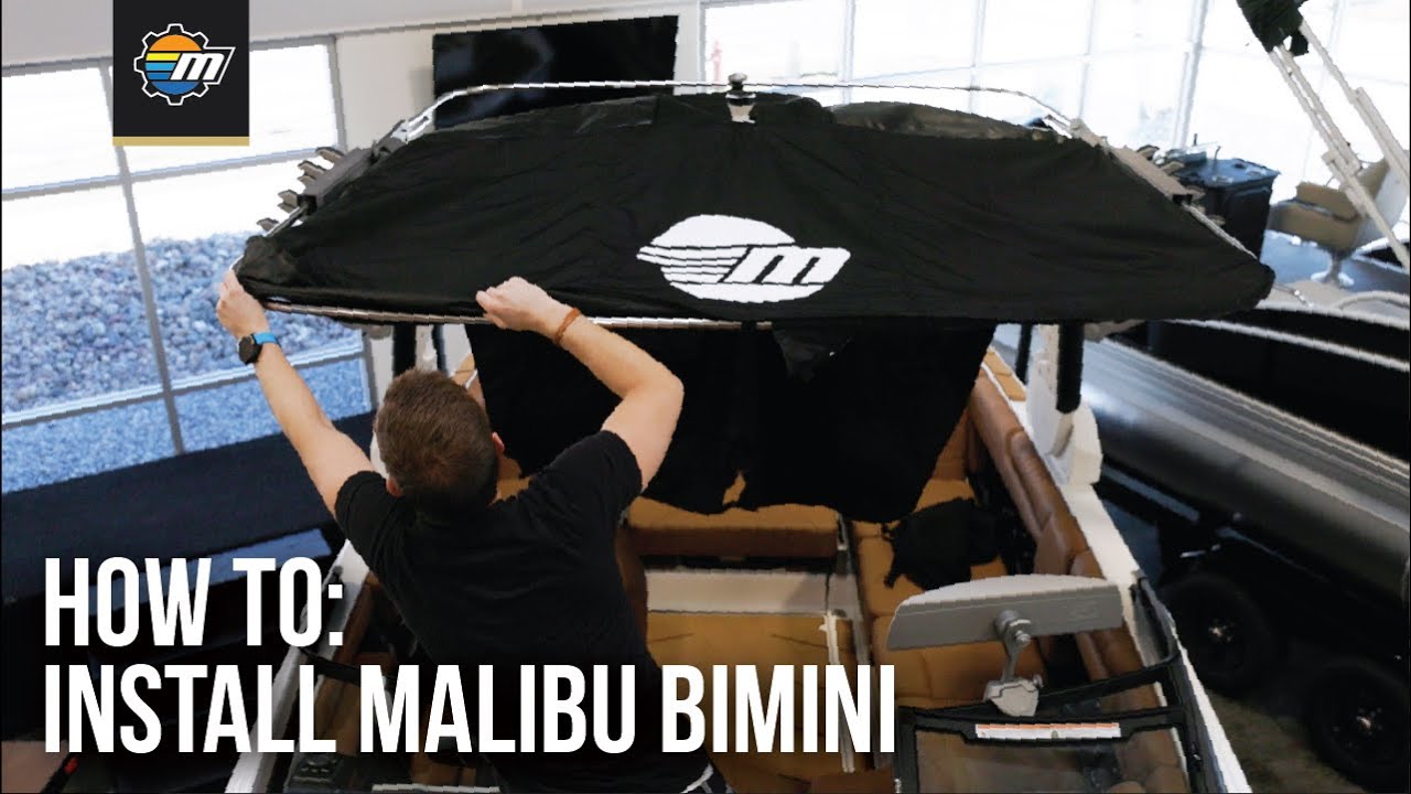 How To Install a Bimini on Your Malibu Boat