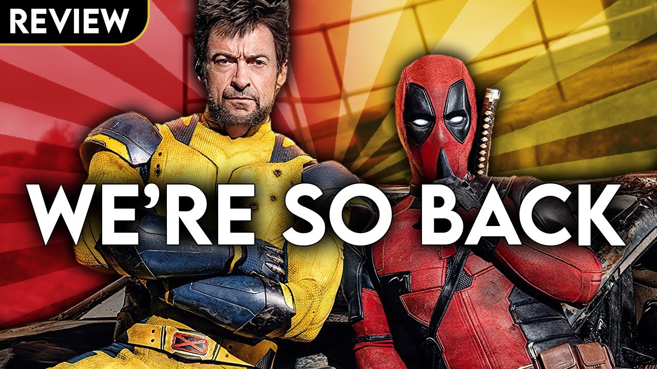 I LOVED Deadpool & Wolverine | Review