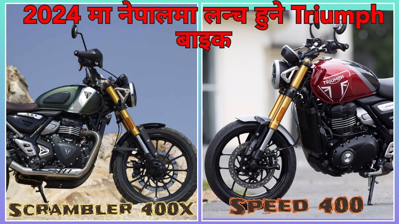 Triumph speed 400 and Scrambler 400X in Nepal with all specs and expected price in Nepal #triumph