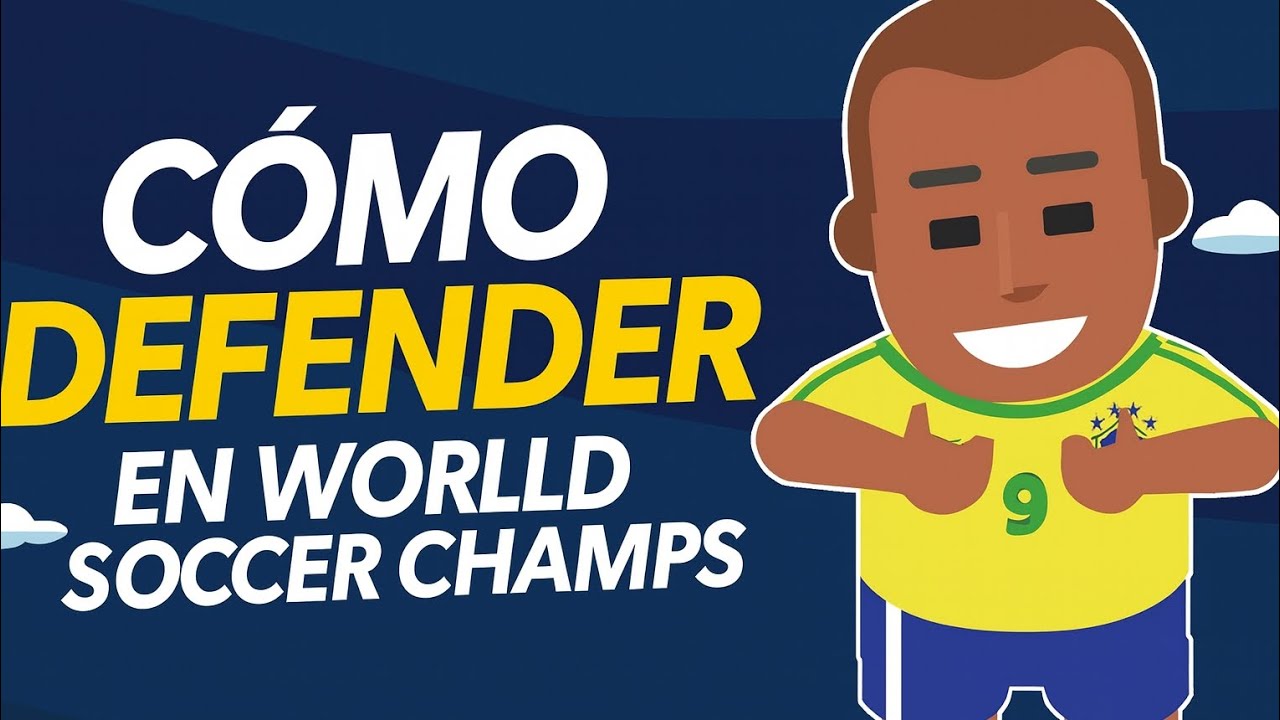Como Defender En World Soccer champs ⚽