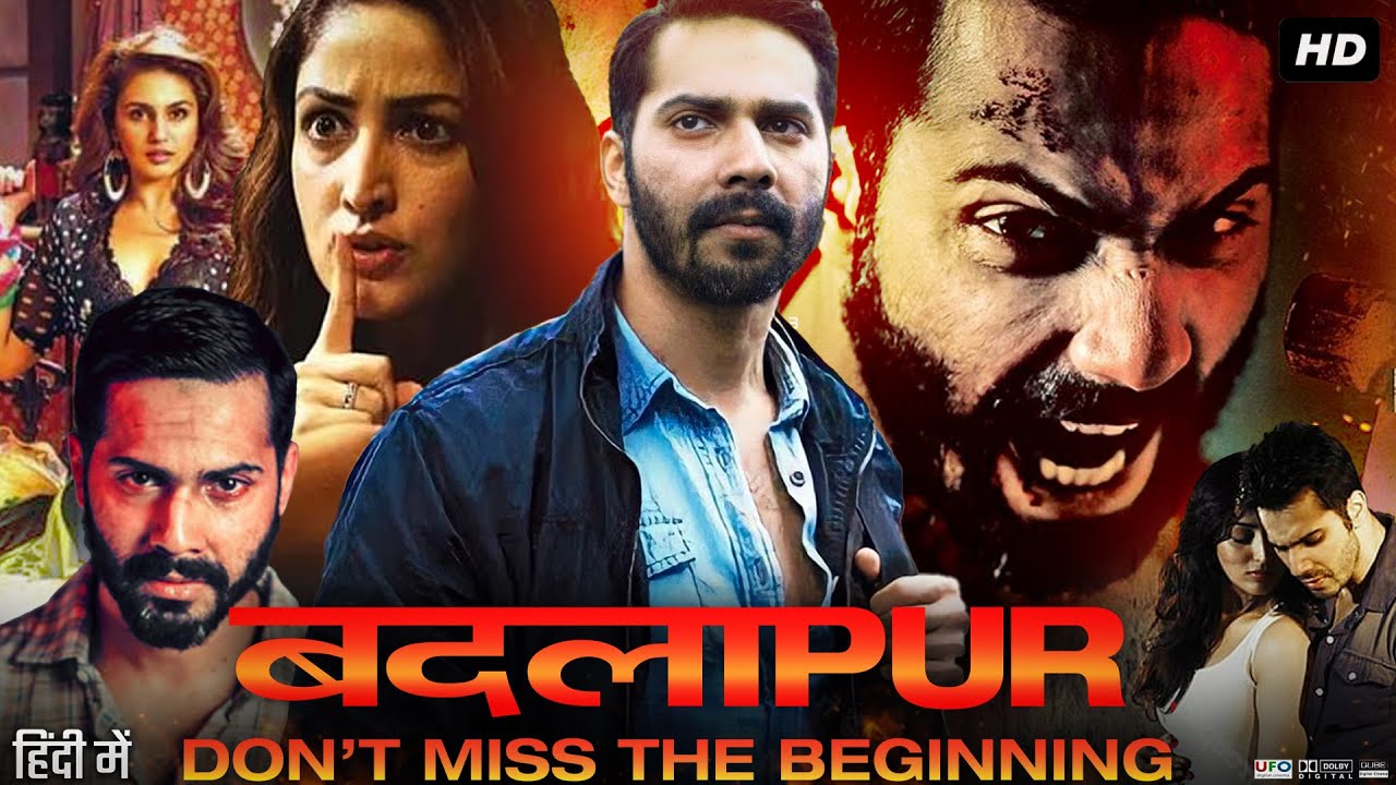 Badlapur Full Movie Review & Facts | Varun Dhawan | Huma Qureshi | Yami Gautam | Radhika Apte | HD