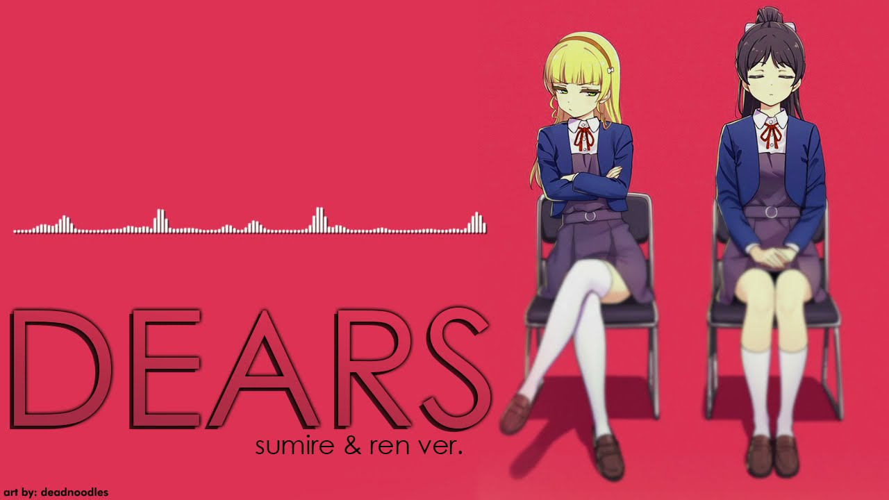 Liella! - Dears 「 Sumire & Ren (Sumiren) Ver. 」