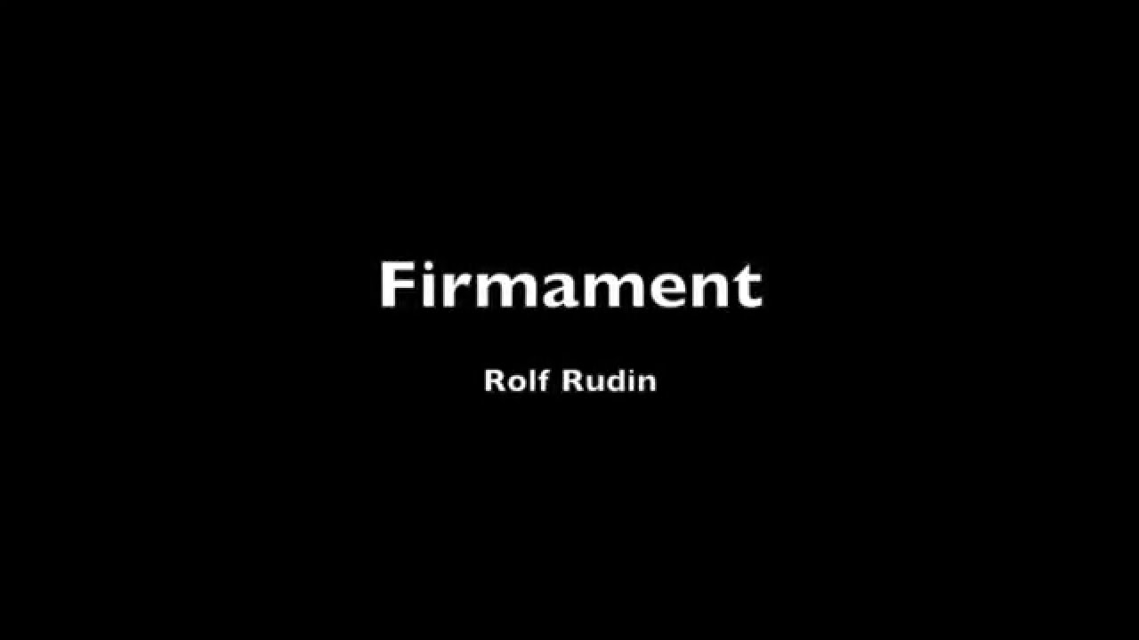 Firmament (1995) - Rolf Rudin (Gr. 3/4)