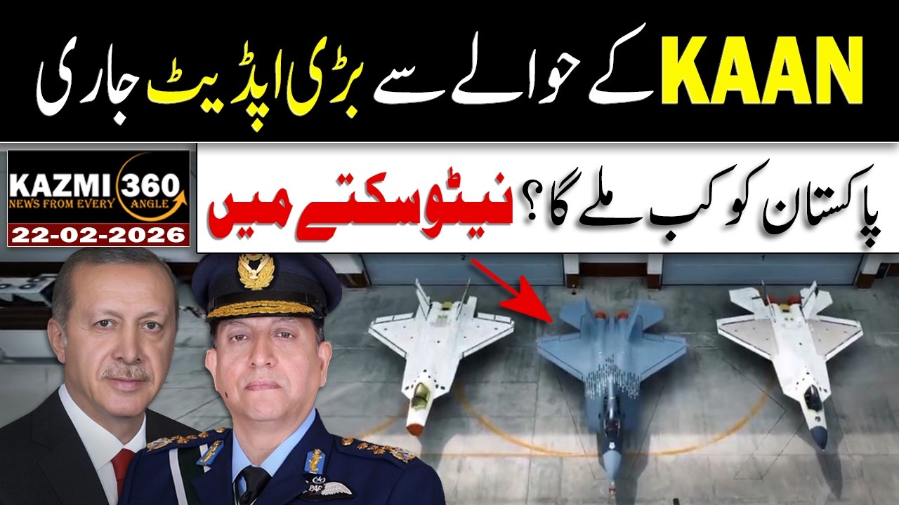 Turkey releases major update regarding Kaan, Game Changer for Pakistan Air Force | Kazmi360